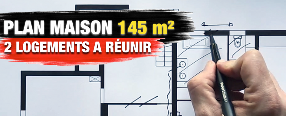 réunir 2 logements pour créer une maison familiale au RDC