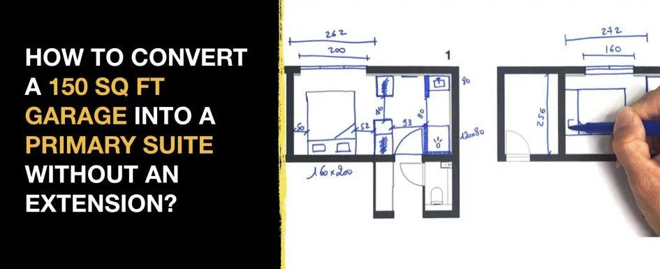 150 Sq Ft Garage Into a Primary Suite 945x385